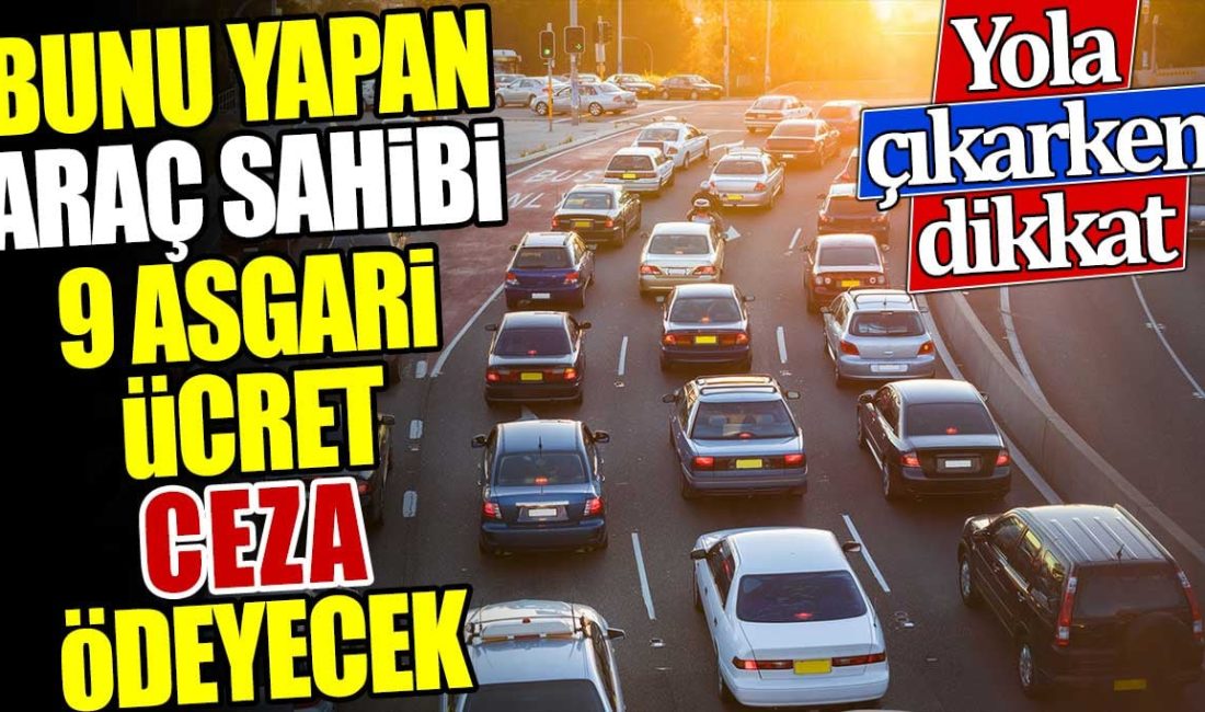 Trafik cezalarındaki zamların ardından,