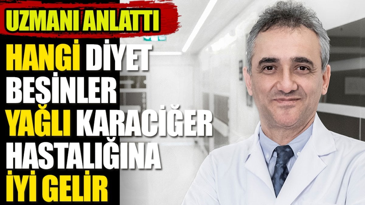 Yağlı Karaciğer İçin Faydalı Besinler