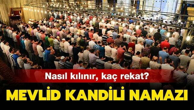 Mevlid Kandili namazı nasıl