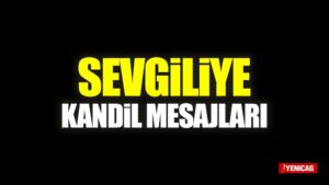 Sevgiliye mevlid kandili mesajları