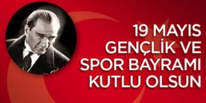 19 Mayıs Gençlik Bayramı Şiirleri ve Mesajları