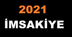 2021 İMSAKİYE, İL İL İFTAR VE SAHUR ZAMANLARI