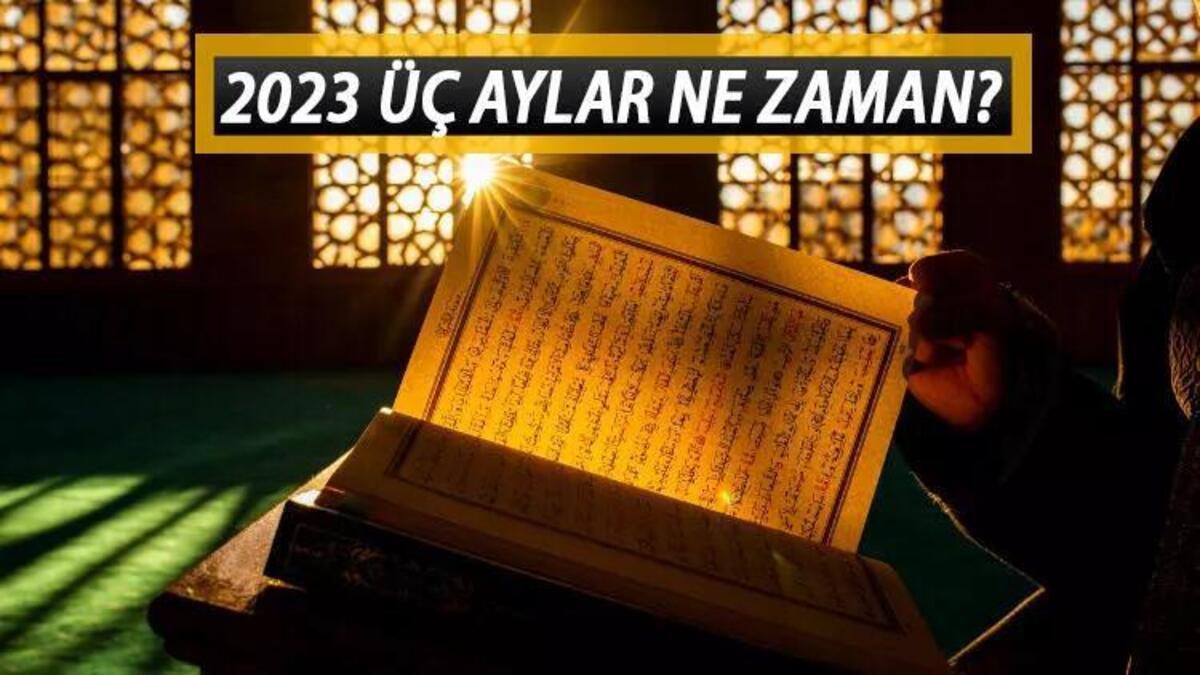 2023 DİNİ GÜNLER VE KANDİLİ TARİHLERİ: Üç aylar ne zaman başlayacak?