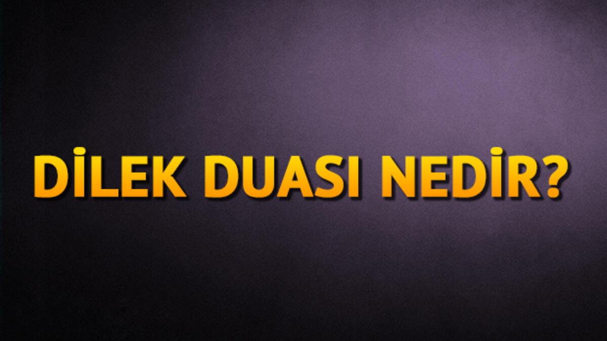 Dilеk Duası Türkçе vе