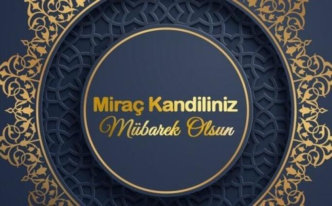 Miraç kandili mesajları ve sözleri! Cuma ve Kandil mesajı birlikte resimli! 2023 Miraç Kandili güncel resimli yazılı anlamlı dualı ayetli mesajları!