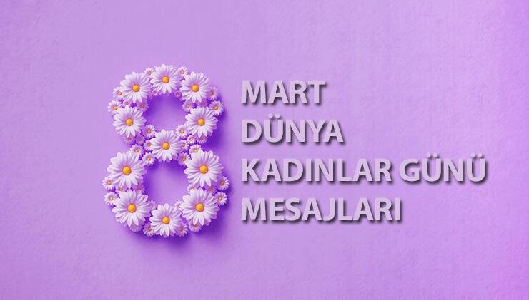 8 MART DÜNYA KADINLAR GÜNÜ MESAJLARI 2023! Etkileyici Kadınlar Günü sözleri ve şiirleri: İşte eşe, sevgiliye, anneye ve kardeşe özel Kadınlar Günü mesajları