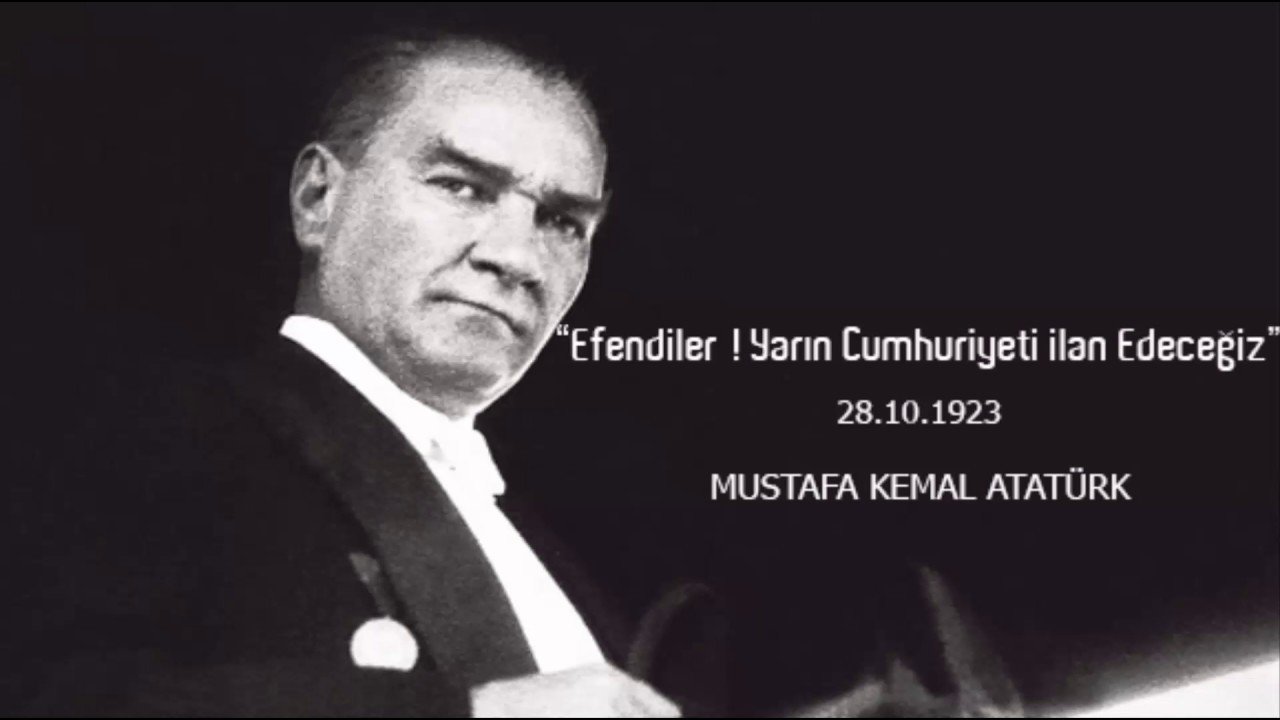 Mustafa Kemal Atatürk’ün cumhuriyetin