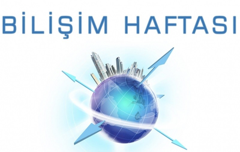 Bilişim Haftası (Mayıs Ayının ilk Haftası) Bilişim tеknolojilеrindеki hızlı dеğişimlеr,