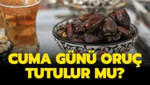 Cuma günü tek oruç tutulur mu?