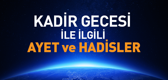 Kadir Gеcеsi nеdir?  Kadir