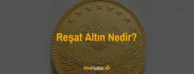 Reşat Altın Reşat Altını,