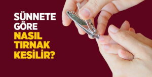 Cuma günü tırnak kesilir mi?