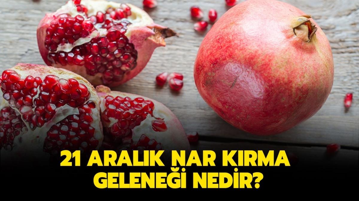 21 Aralık’ta nar kırmak