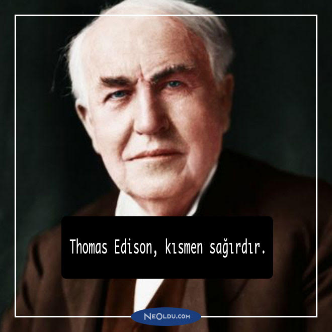 Thomas Edison Hakkında