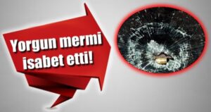 Yorgun mermi nedir?