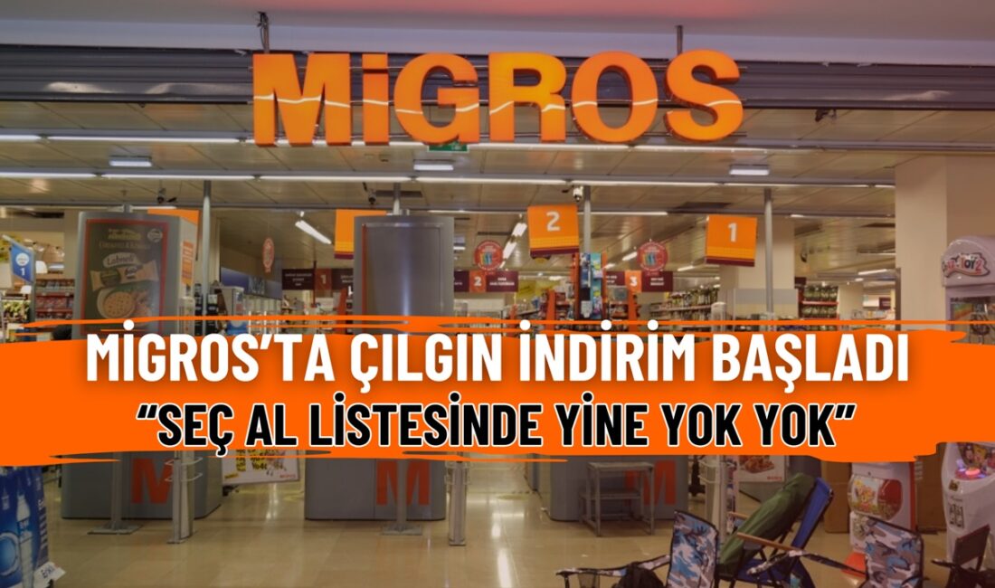 Migros'ta çılgın indirim başladı!